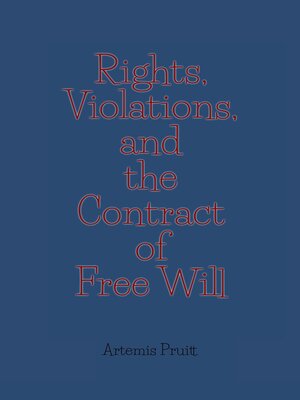 cover image of Rights, Violations, and the Contract of Free Will